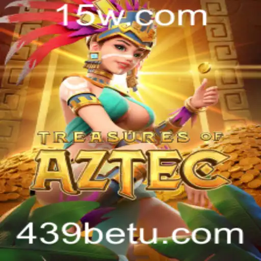 Treasures of Aztec: Explorando o Jogo com 439bet